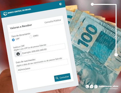 Saiba como consultar e solicitar a liberação do dinheiro esquecido, pelo Banco  Central